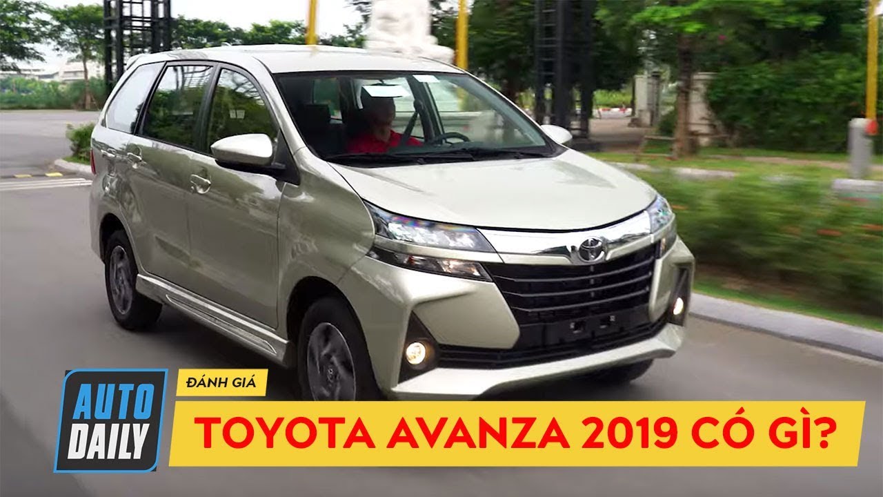 Đánh giá xe Toyota Avanza 2019: ƯU NHƯỢC ĐIỂM của mẫu MPV 7 chỗ nhập khẩu