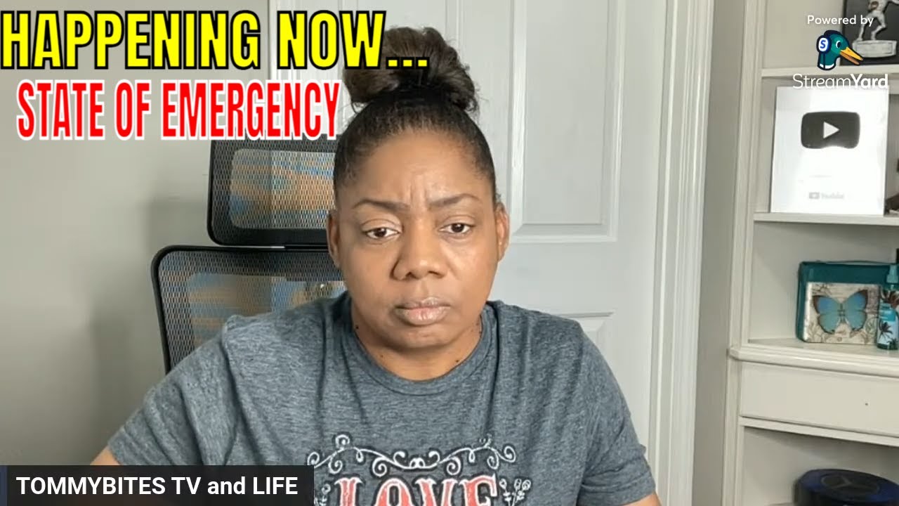 MULTIPLE STATE OF EMERGENCY- EVACUATIONS HAPPENING NOW…