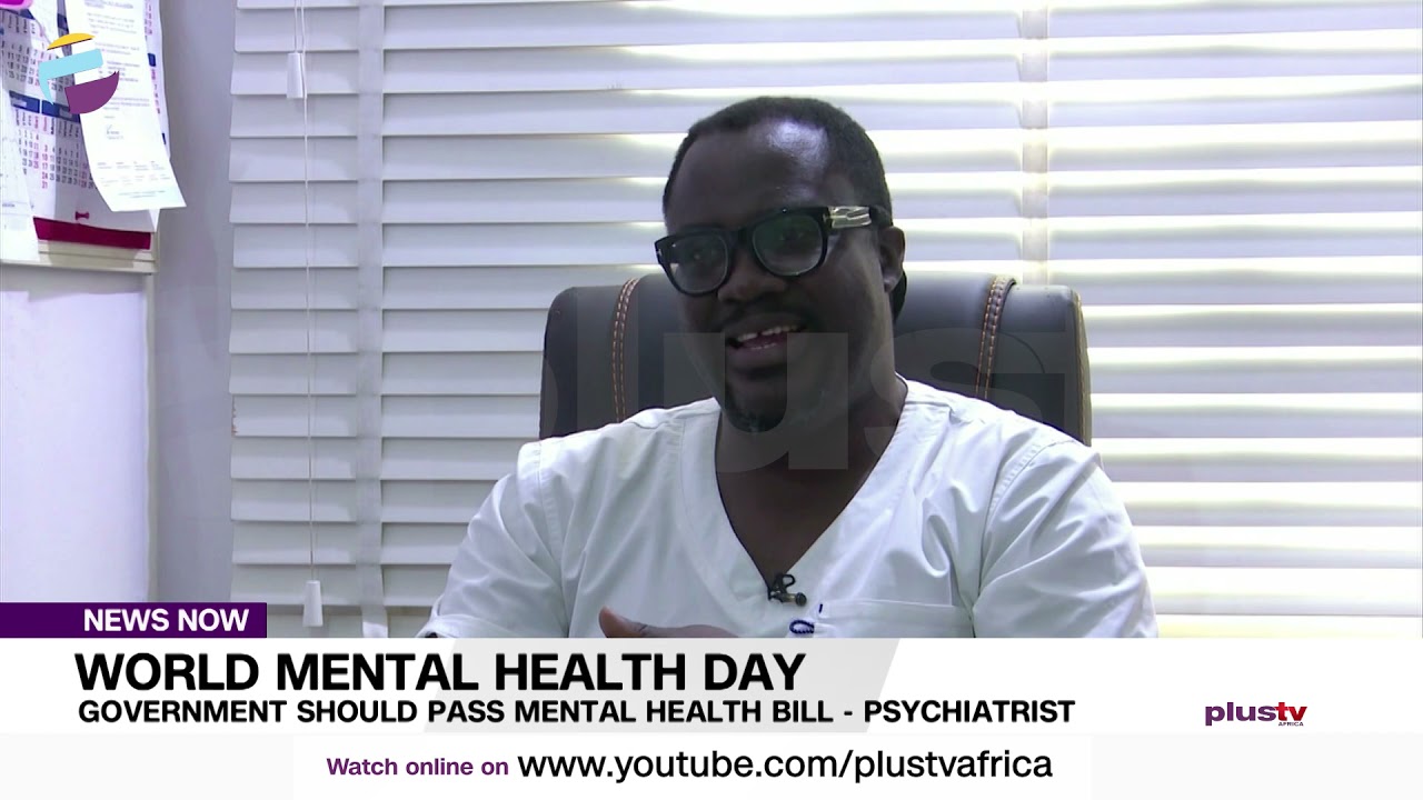 Government Should Pass Mental Health Bill – Psychiatrist | NEWS