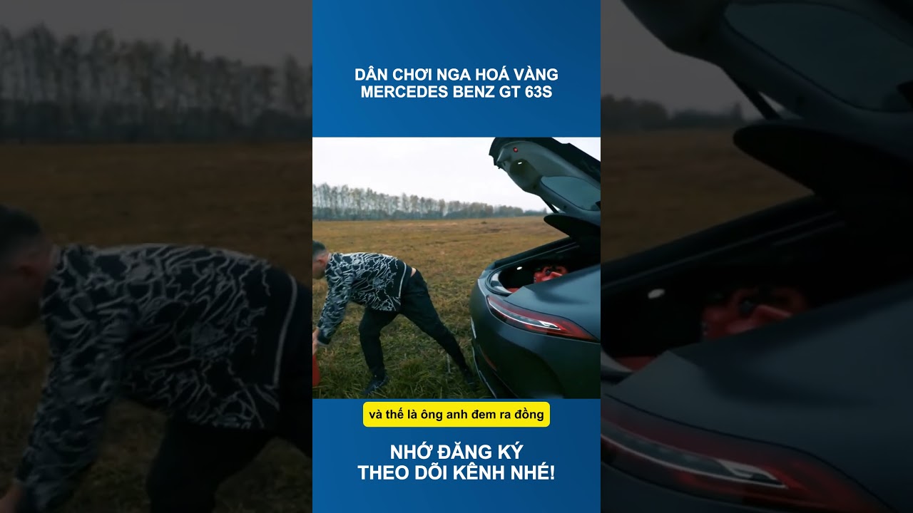 Youtuber Nga hoá vàng Mercedes Benz GT 63S #shorts