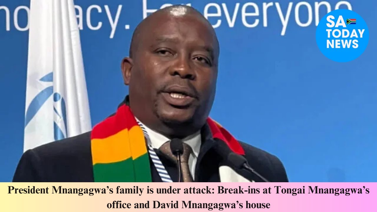 President Mnangagwa’s family is under attack Break ins at Tongai Mnangagwa’s office and David Mnanga