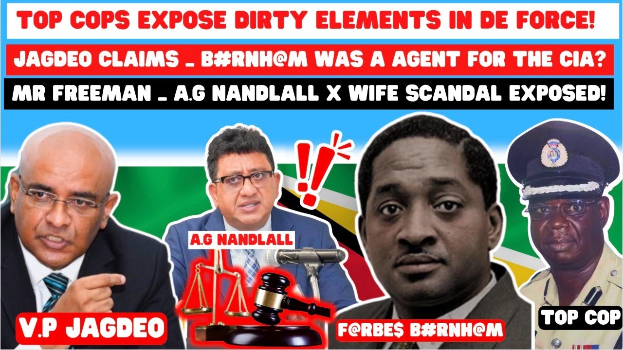 V.P JAGDEO CLAIMS F.P BURNH@M WAS PART OF THE C.I.A! _ A.G NANDLALL X WIF@ SC@ND@L EXPOSED!