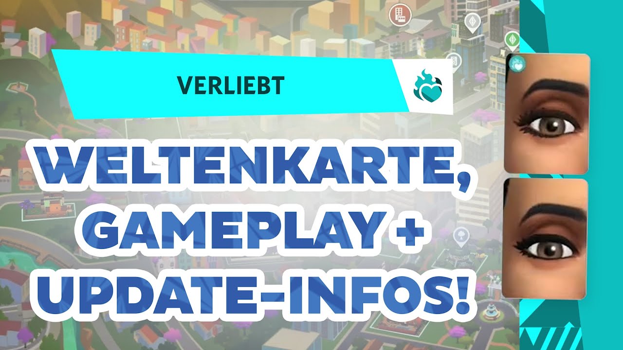 Verliebt: WELTENKARTE, CAS + Baumodus & Gameplay im DETAIL! | Short-News