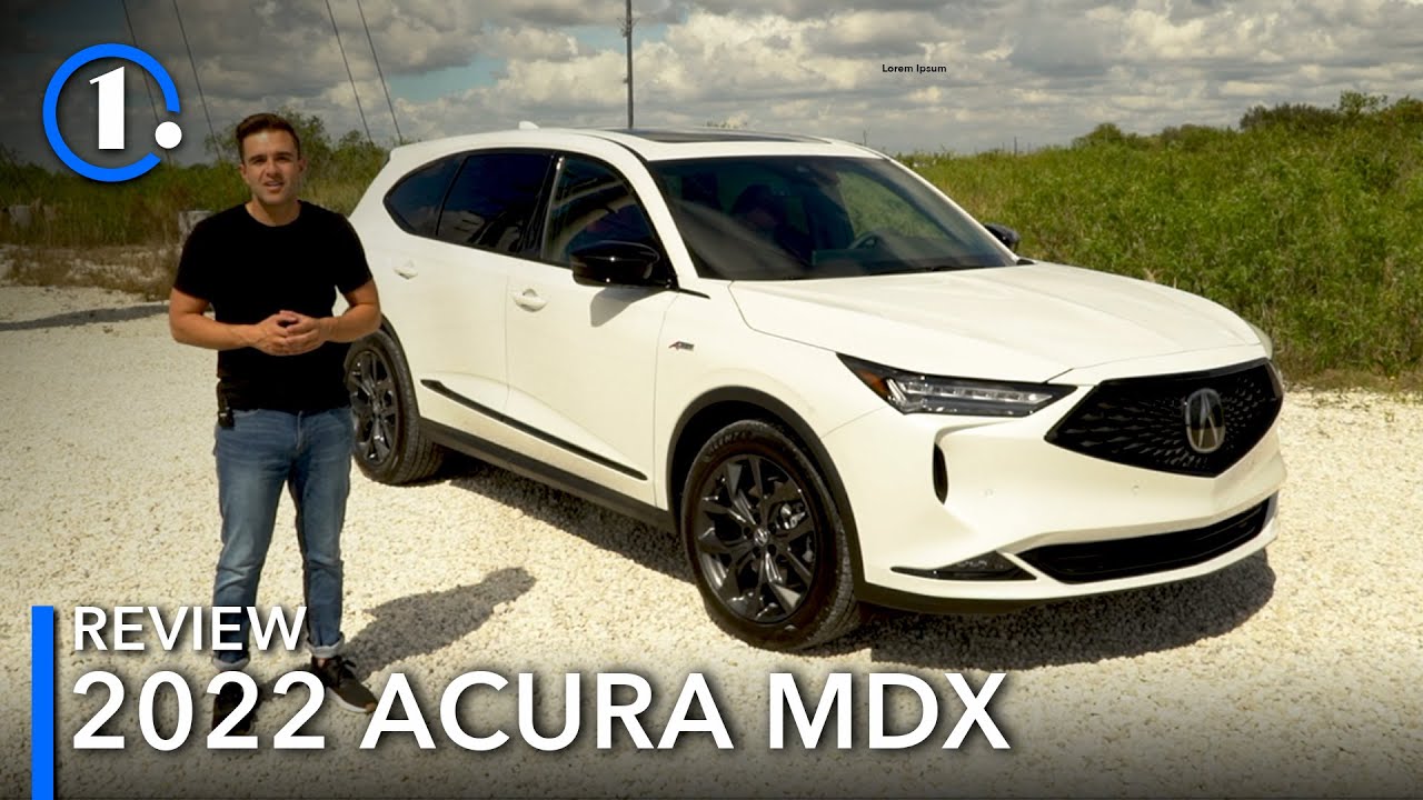 2022 Acura MDX Review & Road Test