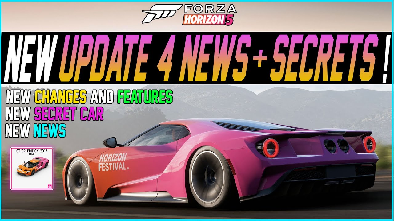 Forza Horizon 5 – NEW Update 4 News + Secrets! – OPI Edition, Tiktok + More!