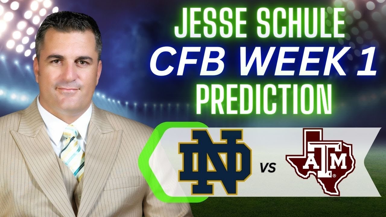 Notre Dame vs Texas A&M Prediction and Picks – College Football Picks Week 1