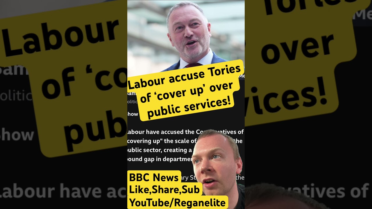 Labour accuses Tories of ‘cover up’ over public services! #news #uknews #worldnews #tories #labour