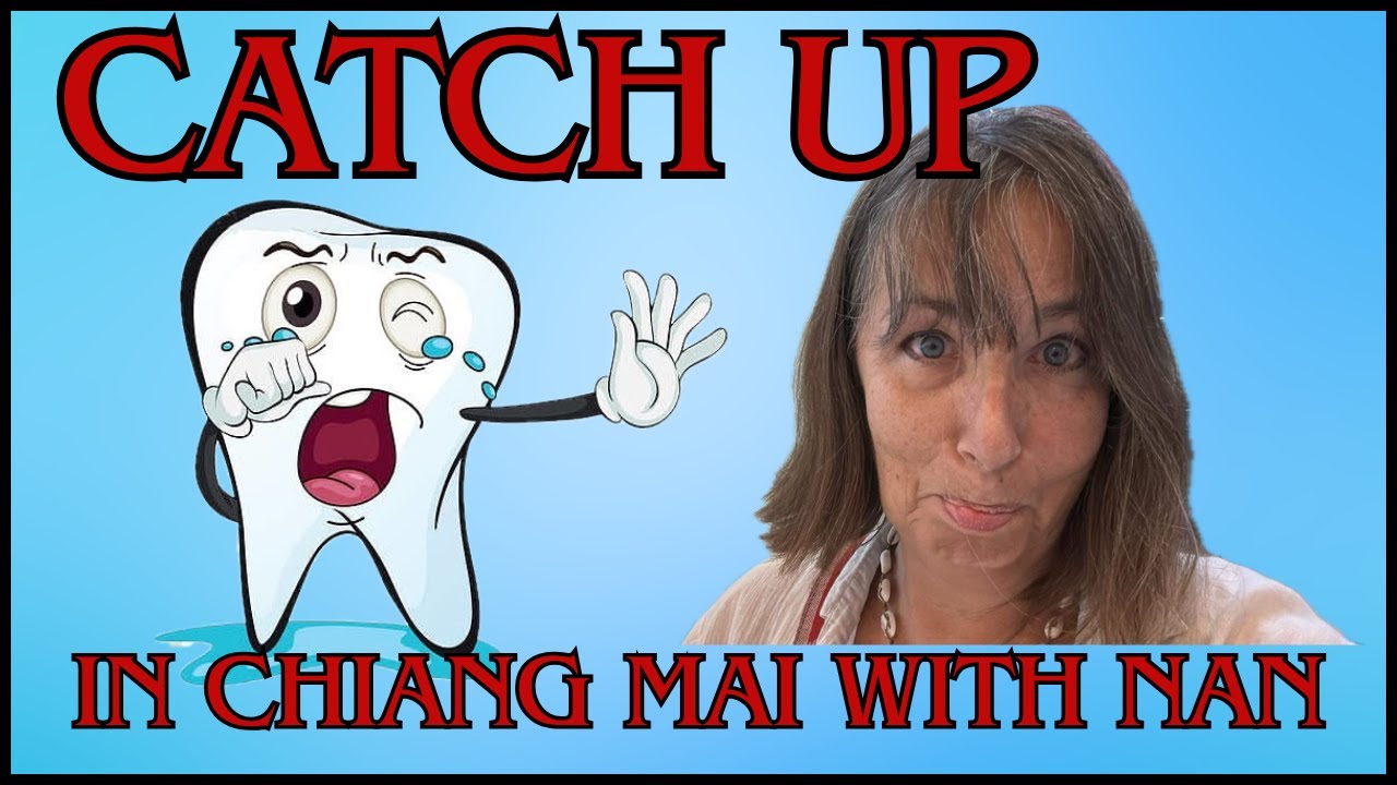 I had my Tooth Removed from a Chiang Mai Dentist [Let’s Catch Up]